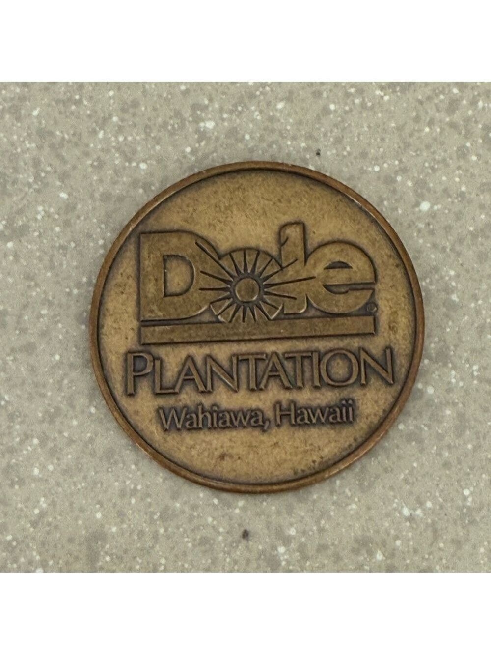 Dole Plantation Souvenir Coin 2008
